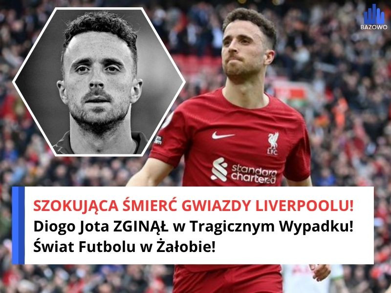 SZOKUJĄCA ŚMIERĆ GWIAZDY LIVERPOOLU! Diogo Jota ZGINĄŁ w Tragicznym Wypadku! Świat Futbolu w Żałobie!